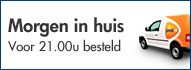 Op werkdagen voor 21.00 uur besteld? Morgen in huis!